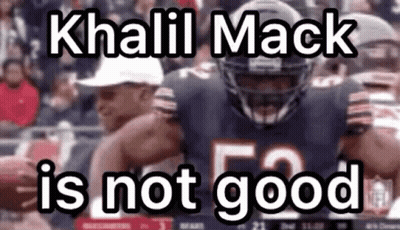 Khalil Mack Not Good Meme GIF