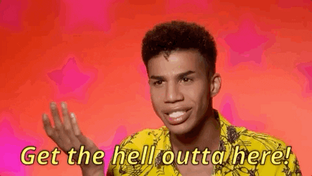 Kick Rocks Angry Naomi Smalls RuPauls Dragrace GIF