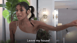 Kicked Out Woman Leave My House GIF