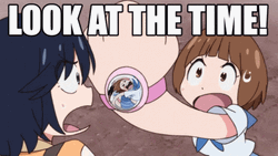 Kill La Kill Look At The Time GIF