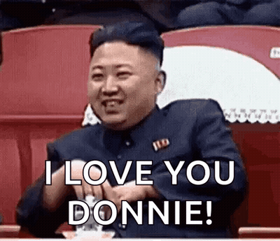 Kim Jong Un Saying I Love You Donnie GIF