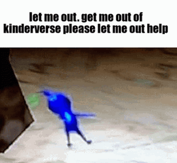 Kinderverse Please Let Me Out Help GIF