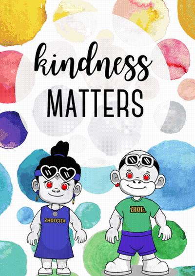 Kindness Matters Poster With Two Characters GIF