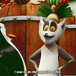 King Julien Vow To Do Opposite Of Fail GIF
