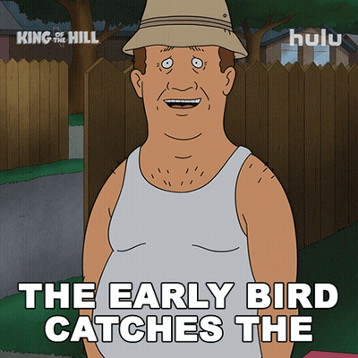 King Of The Hill Smiling Says The Early Bird Catches The GIF