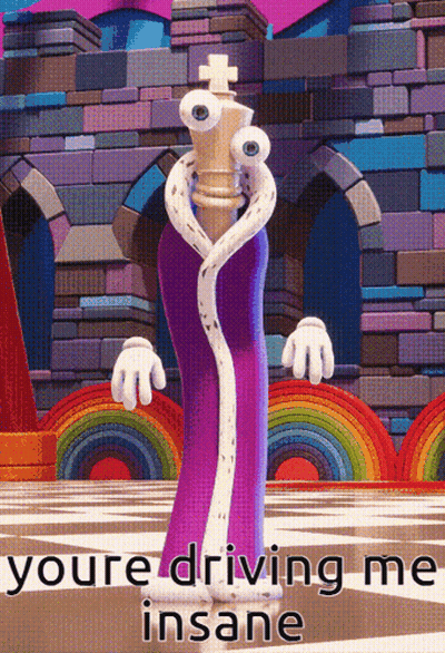 King On Head Character You're Driving Me Insane GIF