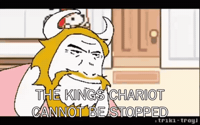 King's Chariot Cannot Be Stopped Cartoon GIF
