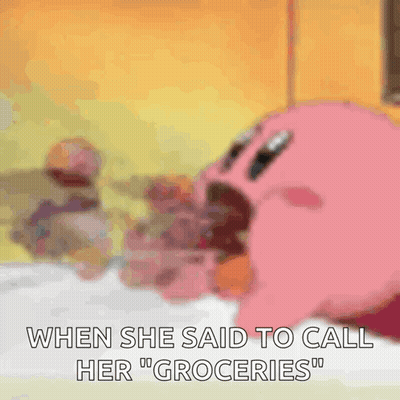 Kirby Is Eating A Bunch Of Food And Says When She Said To Call Her Groceries GIF
