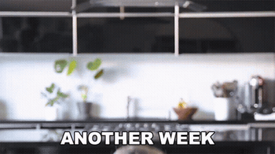 Kitchen With Another Week GIF