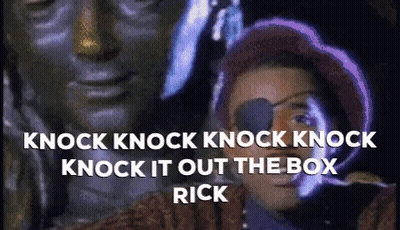 Knock Knock Knock It Out The Box Rick Advertisement GIF