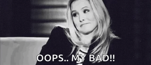 Kristen Bell Opps My Bad GIF