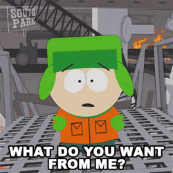 Kyle Broflovski What Do You Want From Me GIF