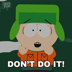 Kyle Broflovsky Don't Do It GIF