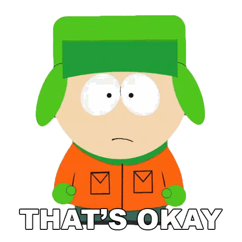 Kyle From South Park Has A Surprised Look On His Face And The Words That 'S Okay Below Him Sticker