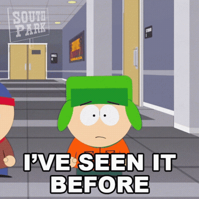 Kyle From South Park Says I 'Ve Seen It Before GIF