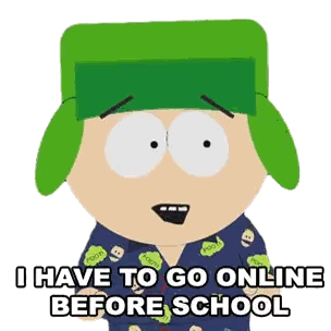 Kyle South Park Saying Have To Go Online Sticker