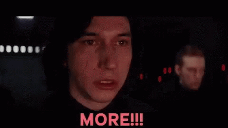 Kylo Ren Star Wars Wants More GIF