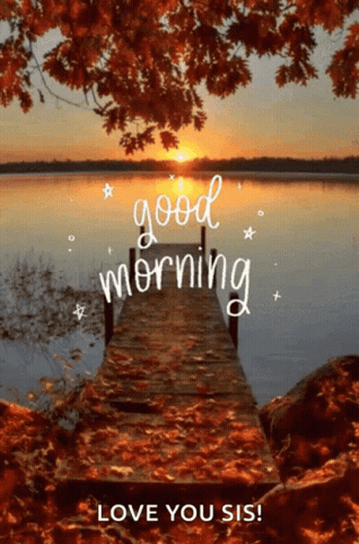 Lake With Dock And Good Morning Love You Sis GIF