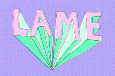 Lame In Purple Letters On Pink Background GIF
