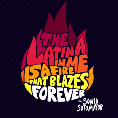 Latina Fire Blazes Forever Sonia Sotomayor GIF