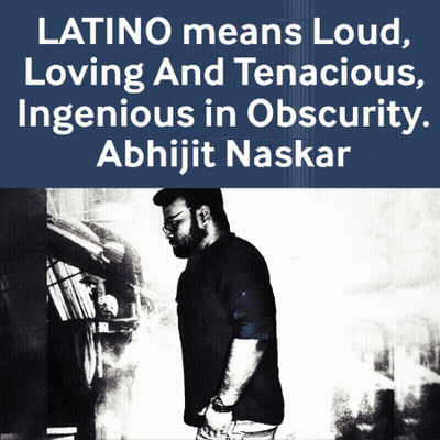 Latino Means Loud Loving Tenacious Ingenious Poster GIF