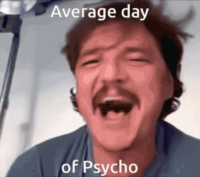 Laughing Man With Mustache And Psycho Words GIF