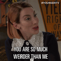 Lauren Heller You Are Such A Weirdo GIF