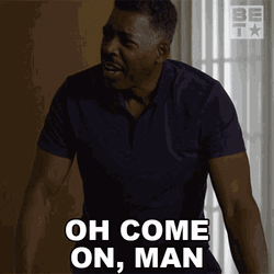 Lc Duncan Oh Come On Man GIF