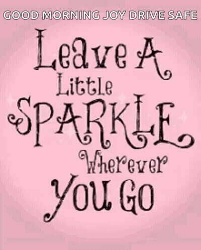 Leave A Little Sparkle GIF