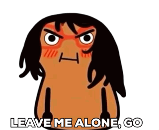 Leave Me Alone Go Cartoon Character Angry Face GIF