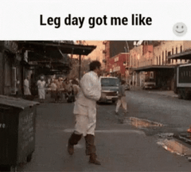 Leg Day Got Me Like GIF