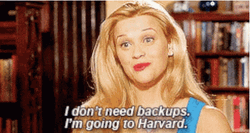 Legally Blonde Reese Witherspoon I Dont Need Backups GIF