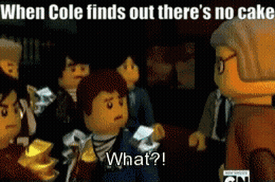 Lego Characters When Cole Finds Out There's No Cake What GIF