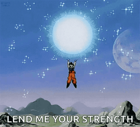 Lend Me Your Strength Spirit Bomb GIF