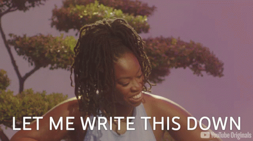 Let Me Write This Down Ashley Akunna GIF
