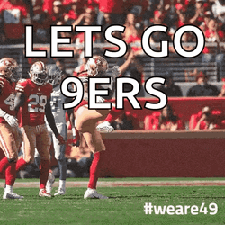 Let's Go San Francisco Niners Game Day GIF