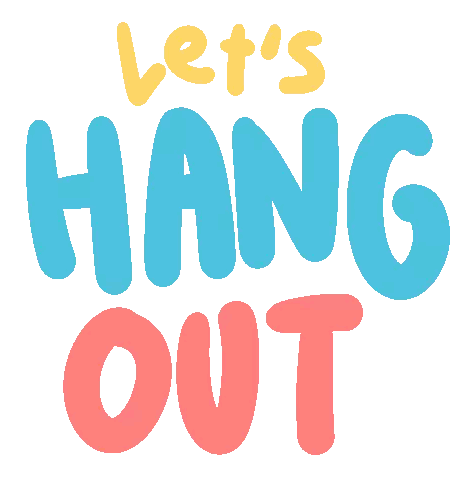 Let's Hang Out Sign Sticker