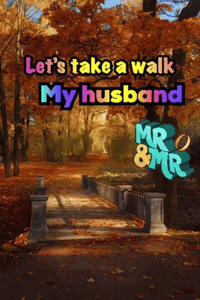 Let's Take A Walk My Husband Mr And Mr Sign GIF