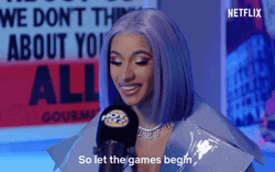 Let The Games Begin Cardi B GIF