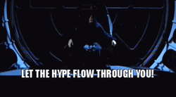 Let The Hate Flow Through You Hype Meme GIF