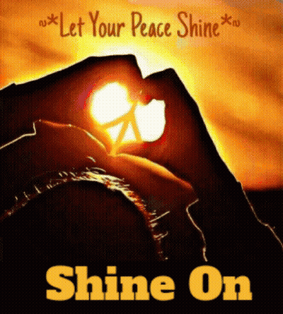 Let Your Peace Shine Shine On Poster GIF