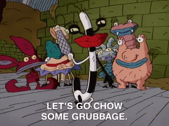 Lets Go Chow Some Grubbage GIF