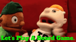 Lets Play A Game Puppets Board Game GIF