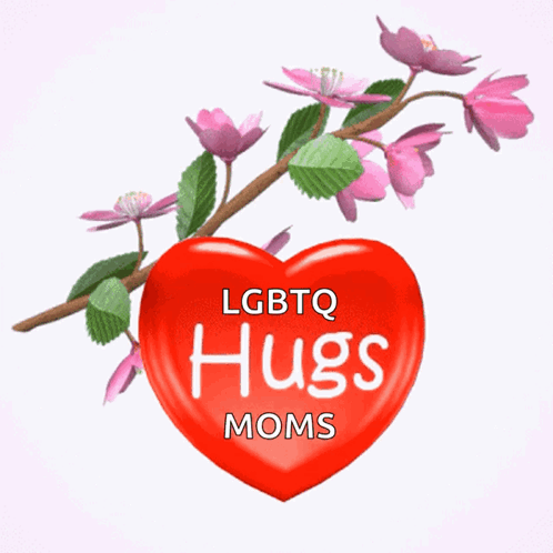 LGBTQ Hugs Moms Heart GIF