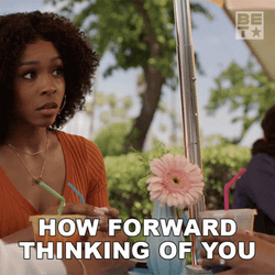 Liberal How Forward Thinking Of You GIF