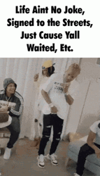 Life Ain't No Joke Lil Durk GIF