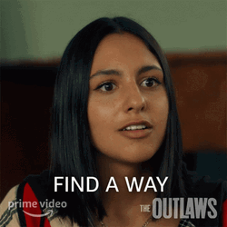 Life Finds A Way The Outlaws GIF