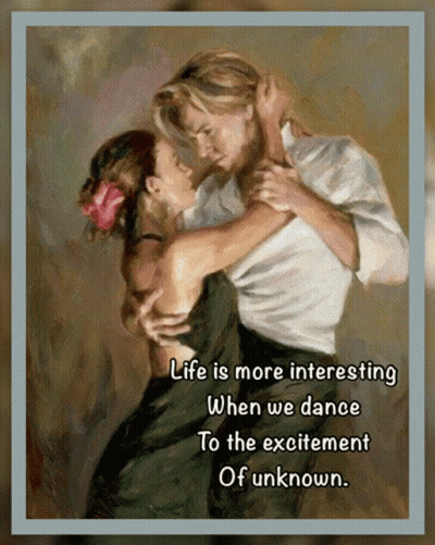 Life Is More Interesting When We Dance To The Excitement Of Unknown GIF