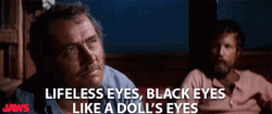 Lifeless Eye Gonna Need A Bigger Boat GIF
