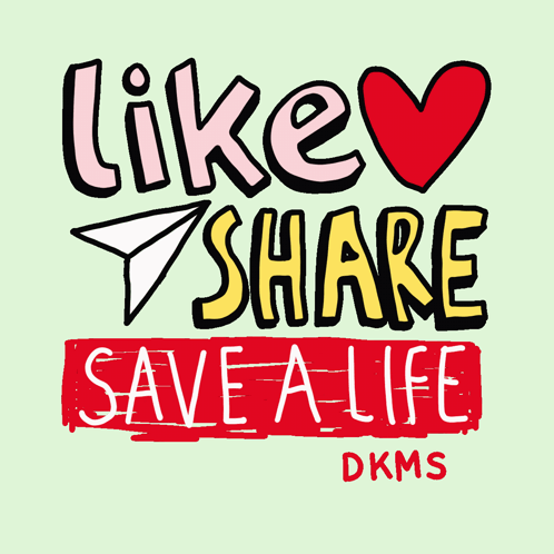 Like Share Save A Life DKMS Poster GIF